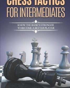 Karthik Pm: Chess Tactics for Intermediates [2016] paperback on Sale