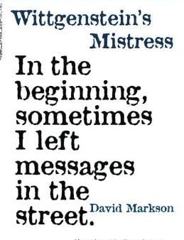 David Markson: Wittgenstein s Mistress [1988] paperback Fashion