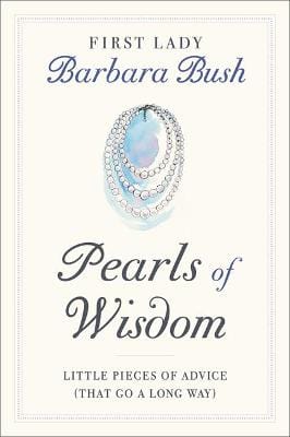 Barbara Bush: Pearls of Wisdom [2020] hardback Online Sale