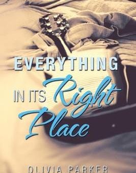 Olivia Parker: Everything in Its Right Place [2019] paperback Supply