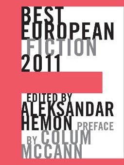 Archive Dalkey: Best European Fiction 2011 [2010] paperback Sale