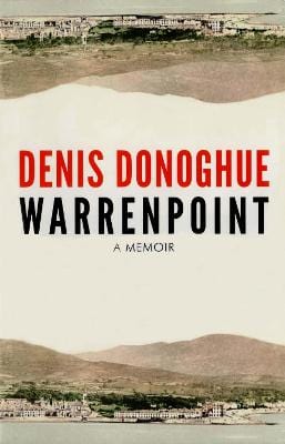 Denis Donoghue: Warrenpoint [2013] paperback Online Hot Sale