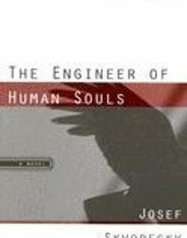 Josef Skvorecky: Engineer of Human Souls [1999] paperback Cheap