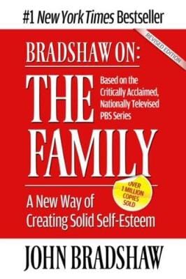 John Bradshaw: Bradshaw On: The Family [1990] paperback Online