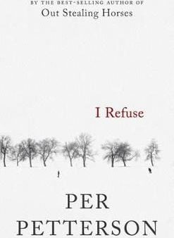 Per Peterson: I Refuse [2015] hardback For Discount