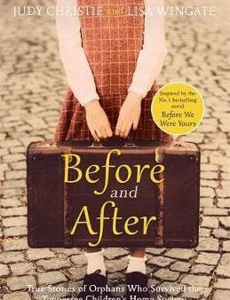 Judy Christie: Before and After: the incredible real-life story behind the heart-breaking bestseller Before We Were Yours [2021] paperback Fashion