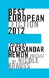 Archive Dalkey: Best European Fiction 2012 [2011] paperback Fashion