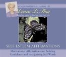 Louise L Hay: Self-Esteem Affirmations [2006] For Cheap