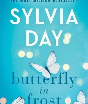 Sylvia Day: Butterfly in Frost [2019] paperback on Sale