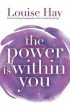 Louise L Hay: Power Is Within You W3 [1991] paperback Cheap