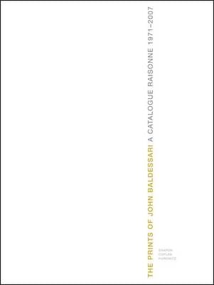 Coplan Shar Hurowitz: John Baldessari: a Catalogue Raisonne, 1971-2007 [2010] hardback Online Hot Sale