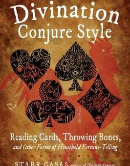 Starr Casas: Divination Conjure Style [2019] paperback Hot on Sale