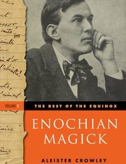 Aleister Crowley: Enochian Magick: Best of the Equinox, Volume I [2012] paperback Online Hot Sale