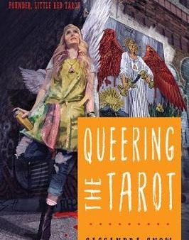 Cassandra Snow: Queering the Tarot [2019] paperback Sale